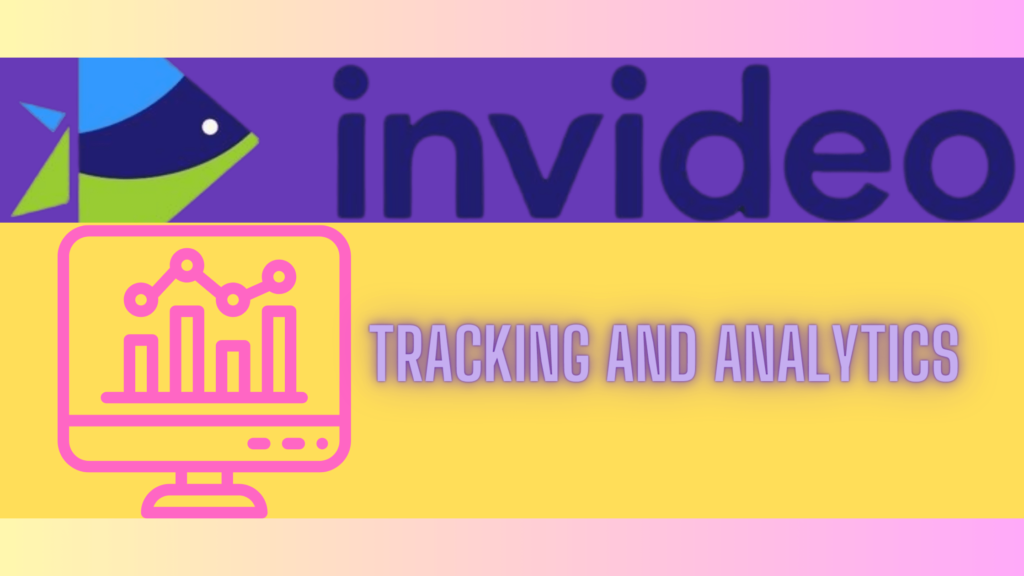 Tracking and Analytics