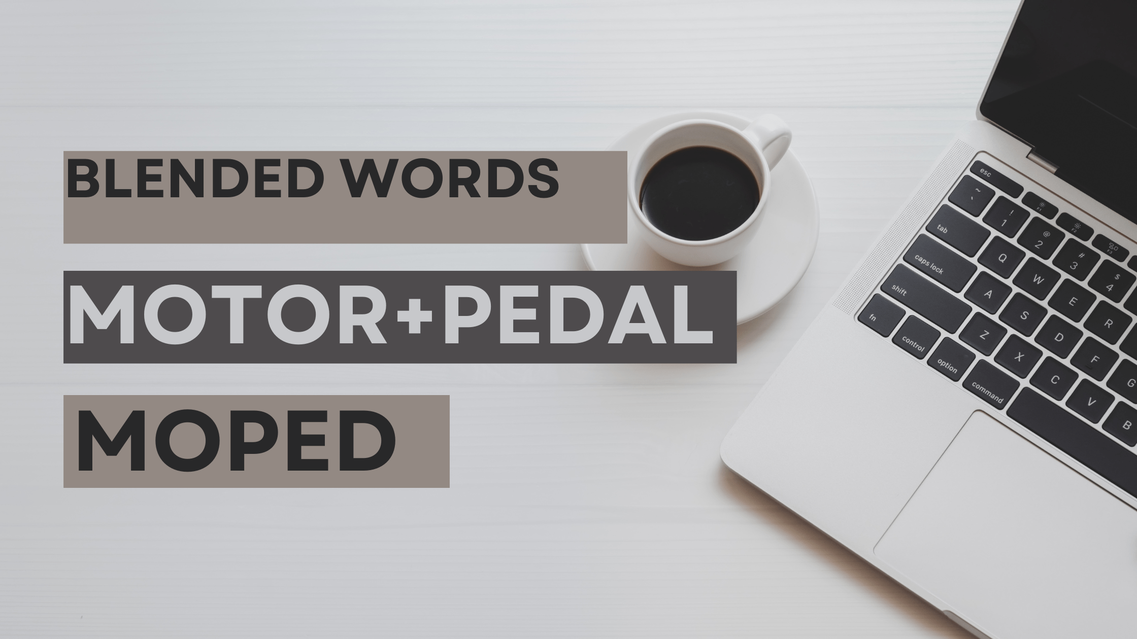 moped blended word
